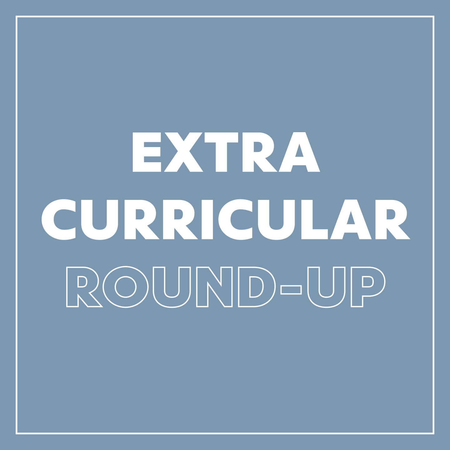 Extra-Curricular-roundup